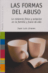 FORMAS DEL ABUSO, LAS
