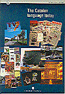 CATALAN LANGUAGE TODAY/THE
