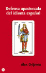 PDL046/01. DEFENSA APASIONADA DEL IDIOMA ESPAÑOL (F/G)