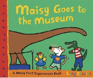 MAISY GOES TO THE MUSEUM