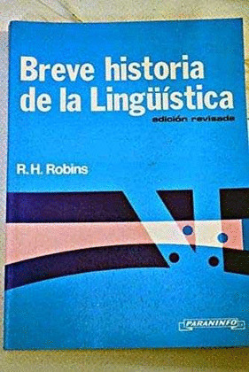 BREVE HISTORIA DE LA LINGÜISTICA