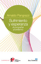 022 - SUFRIMIENTO Y ESPERANZA. ACOMPAÑAR AL ENFERMO.
