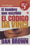 EL HOMBRE ESCRIBIO EL CODIGO DA VINCI