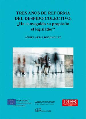 TRES AÑOS DE REFORMA DEL DESPIDO COLECTIVO