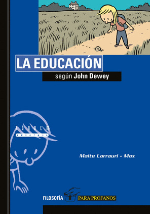 EDUCACION SEGUN JOHN DEWEY,LA