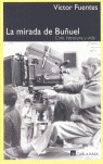 LA MIRADA DE BUÑUEL