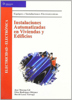 INSTALACIONES AUTOMATIZADAS EN VIVIENDAS Y EDIFICI