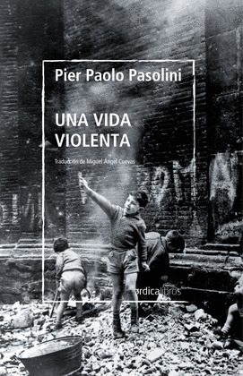 VIDA VIOLENTA, UNA