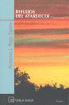 REFLEJOS DEL ATARDECER MEMORIAS IV