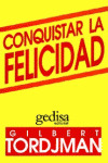 CONQUISTA LA FELICIDAD