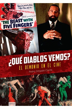 ¿QUÉ DIABLOS VEMOS? EL DEMONIO EN EL CINE