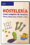 HOSTELERIA. CURSO COMPLETO DE SERVICIOS (HOTELES,REST.CAF.BA