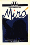 CONVERSACIONES CON MIRO - COLOR DE MIS SUEÑOS, EL