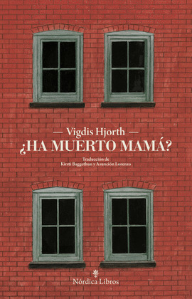 ¿ESTÁ MUERTA MAMÁ?