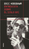 ENTREVISTA SOBRE EL SIGLO XXI