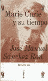 MARIE CURIE Y SU TIEMPO