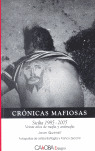 CRÓNICAS MAFIOSAS, SICILIA, 1985-2005: 20 AÑOS DE MAFIA Y ANTIMAFIA