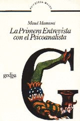 PRIMERA ENTREVISTA CON EL PSICOANALISTA