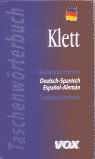 TASCHENWÖRTERBUCH DEUTSCH-SPANISCH/ESPAÑOL-ALEMÁN KLETT-VOX