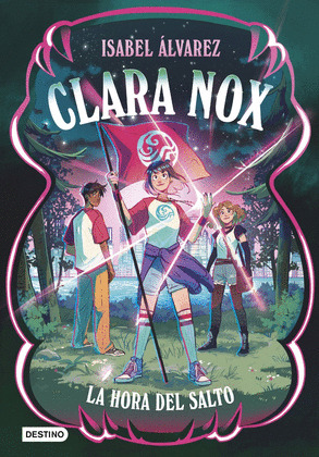 HORA DEL SALTO, CLARA NOX 3. LA (CLARA NOX 3)