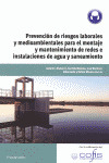 PREVENCION DE RIESGOS LABORALES Y MEDIOAMBIENTALES PARA EL  MONTAJE Y MANTENIMIENTO DE  REDES