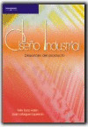 DISEÑO INDUSTRIAL. DESARROLLO DEL PRODUCTO