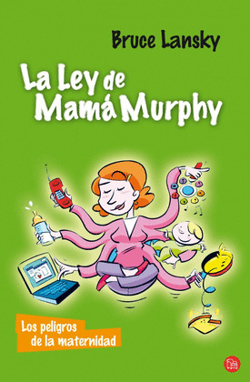 LEY DE MAMA MURPHY, LA
