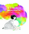 O BRANCO NON PINTA