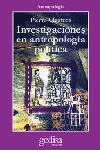 INVESTIGACIONES EN ANTROPOLOGIA POLITICA