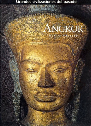 GRANDES CIVILIZ. ANGKOR