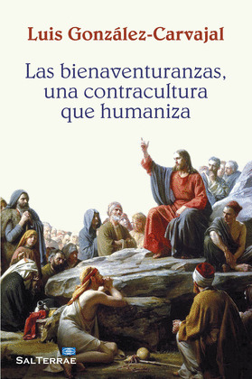 BIENAVENTURANZAS Y SU SENTIDO,LAS