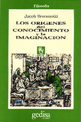 ORIGENES DEL CONOCIMIENTO E IMAGINACION