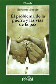 PROBLEMAS GUERRA Y VIAS PARA LA PAZ.