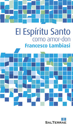 EL ESPÍRITU SANTO COMO AMOR-DON