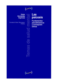 PSICOSIS, LAS