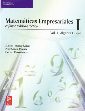MATEMATICAS EMPRESARIALES I. VOL.1 (2002)
