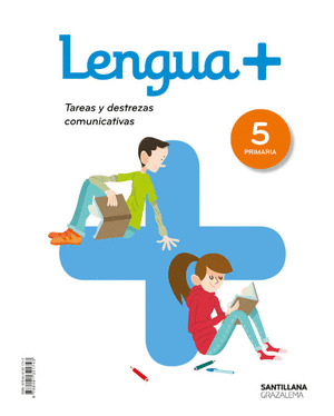 LENGUA+ TAREAS Y DESTREZAS COMUNICATIVAS 5 PRIMARIA
