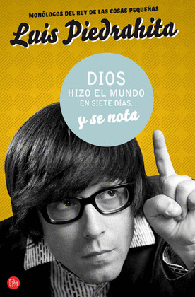 DIOS HIZO EL MUNDO EN SIETE DIAS... Y SE NOTA