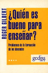 ¿QUIEN ES BUENO PARA ENSEÑAR?