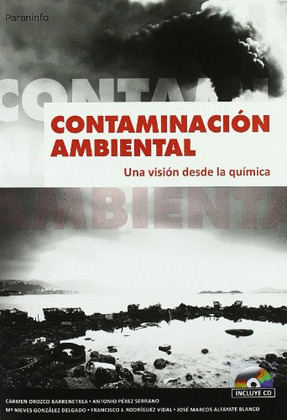 CONTAMINACION AMBIENTAL. UNA VISION DESDE LA QUIMI