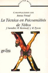 LA TÉCNICA EN PSICOANÁLISIS DE NIÑOS: CONVERSACIONES CON ANNA FREUD
