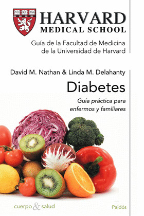 DIABETES. GUIA PRACTICA PARA ENFERMOS Y FAMILIARES