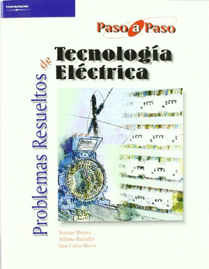 PROB.RESUELTOS DE TECNOLOGIA ELECTRICA (PASO A PASO)
