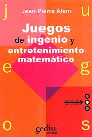 JUEGOS DE INGENIO Y ENTRETENIMIENTO