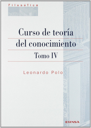 CURSO DE TEORA DEL CONOCIMIENTO : TOMO 4