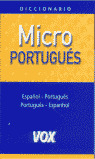 DICCIONARIO MICRO ESPAÑOL-PORTUGUÉS / PORTUGUÊS-ESPANHOL