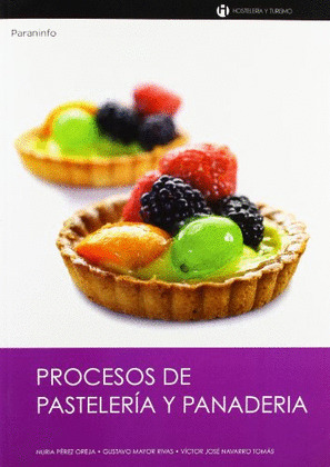 CFP(GS). PROCESOS DE PASTELERIA Y PANADERIA