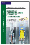 INSTALACIONES ELECTRICAS DE ENLACE Y CENTROS DE TR