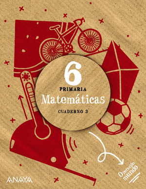 MATEMATICAS 6º PRIMARIA, CUADERNO 3 OPERACION MUNDO 23