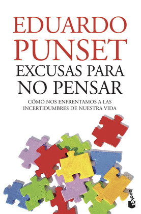 EXCUSAS PARA NO PENSAR